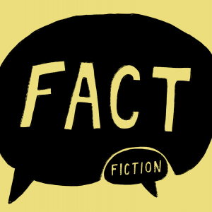 Illustration of a large speech bubble with the word, "fact," covering a smaller speech bubble with the word, "fiction."