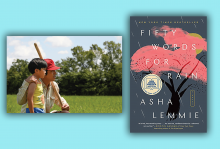 A Korean father and his son stand in a field in rural Arkansas in a scene from Minari. Next to it is the cover of Asha Lemmie's novel 'Fifty Words for Rain'